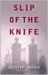 Slip Of The Knife (Paddy Meehan, #3)