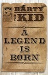 Barty the Kid, "The Legend Begins" (Issue 1)
