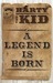 Barty the Kid, "The Legend ...