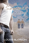Summer Song by Louise Blaydon Summer Song by Louise Blaydon