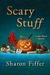 Scary Stuff (ebook)