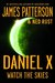 Daniel X: Watch the Skies (Daniel X, #2)