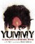 Yummy: The Last Days of a S...