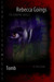 Tomb by Rebecca Goings