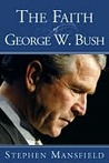 The Faith of George W. Bush