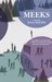 Meeks: a novel