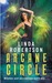 Arcane Circle (Persephone Alcmedi, #4)