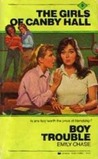 Boy Trouble (The Girls of Canby Hall, #9)