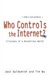Who Controls the Internet? (ebook)
