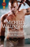 Surrender to an Irish Warrior (MacEgan Brothers #6)
