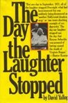 The Day the Laughter Stopped The Day the Laughter Stopped