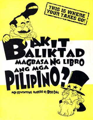 Bakit Baliktad Magbasa Ng Libro Ang Mga Pilipino? Bob Ong epub download and pdf download