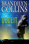 Deceit by Brandilyn Collins Deceit by Brandilyn Collins