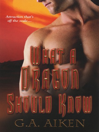 What A Dragon Should Know (Dragon Kin, #3)