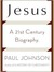 Jesus: A 21st Century Biography (MP3 Book)