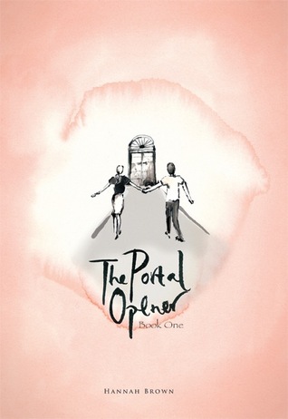 The Portal Opener (The Portal Opener, #1)