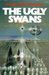 The Ugly Swans