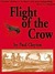 Flight of the Crow [Book 2 ...