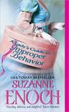 A Lady's Guide to Improper Behavior by Suzanne Enoch A Lady's Guide to Improper Behavior by Suzanne Enoch
