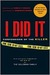 If I Did It (Hardcover)