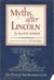 Myths After Lincoln