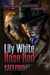 Lily White Rose Red: Grey R...