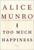 Too Much Happiness (ebook)