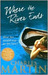 Where the River Ends (Paperback)