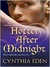 Hotter After Midnight (Midnight, #1)