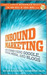 Inbound Marketing: Get Found Using Google, Social Media, and Blogs (ebook)