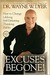 Excuses Begone! How to Change Lifelong, Self-Defeating Thinking Habits
