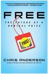 Free: The Future of a Radical Price