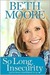 So Long, Insecurity: You've Been a Bad Friend to Us (ebook)