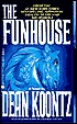 The Funhouse by Owen  West