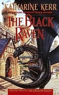The Black Raven by Katharine Kerr The Black Raven by Katharine Kerr