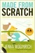 Made from Scratch: Discovering the Pleasures of a Handmade Life (ebook)