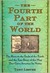 The Fourth Part of the World: The Race to the Ends of the Earth, and the Epic Story of the Map That Gave America Its Name (ebook)