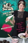 The Vegan Girl's Guide to Life by Melisser Elliott