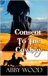 Consent to the Cowboy