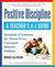 Positive Discipline: A Teacher's A-Z Guide: Hundreds of Solutions for Almost Every Classroom Behavior Problem! (ebook)