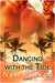 Dancing With The Tide (Have...