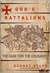 God's Battalions: The Case for the Crusades (ebook)