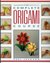 THE COMPLETE ORIGAMI COURSE