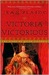 Victoria Victorious: The Story of Queen Victoria (ebook)