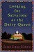 Looking for Salvation at the Dairy Queen Looking for Salvation at the Dairy Queen Looking for Salvation at the Dairy Queen (ebook)