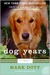 Dog Years (Paperback)
