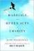 Marriage and Other Acts of Charity: A Memoir (ebook)