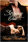Strung Out (Boston Avant-Garde 1) Strung Out (Boston Avant-Garde 1)