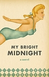 My Bright Midnight My Bright Midnight