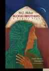 Blood Brothers: A Family Saga